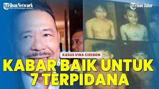 UPDATE VINA CIREBON - Kabar Baik bagi 7 Terpidana, Otto Hasibuan Siap Bela Terpidana Kasus Vina