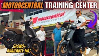 Giorno+ Available na! Motorcentral may Sariling Training Center?