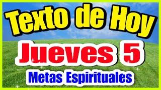 JW TEXTO DIARIO de HOY  jueves 5 de diciembre 🟢 METAS ESPIRITUALES PARA AGRADAR A JEHOVÁ | texto