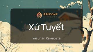 Xứ Tuyết | Yasunari Kawabata | AABooks