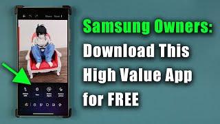 Download This Highly Valuable App for Most Samsung Galaxy Smartphones - Free & Updated w/ Features