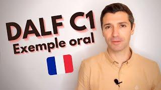 French speaking test DALF C1 | Introduction- Methodology - Example of "Exposé / Debat"