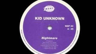 Kid Unknown - Nightmare [1992]