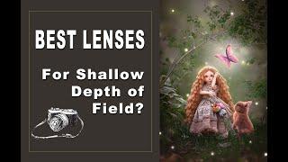 Best lens for Bokeh | Top Portrait Lens | Dreamy Bokeh | Blurry Background