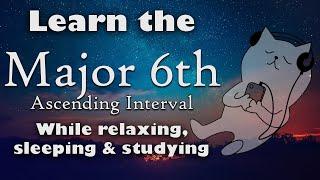 Passive Ear Training: Major 6th Interval Ascending (8hrs Acoustic Guitar for relaxing, sleeping)