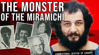 Allan Legere  - The Monster of the Miramichi Part 2