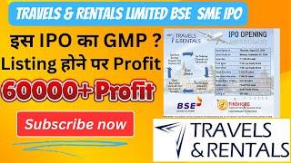 Travels and rental limited SME IPO | GMP | Review