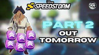 Final Prep for Part 2! | Disney Speedstorm