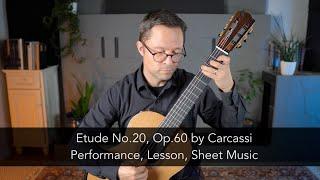 Etude No.20, Op.60 by Carcassi and Lesson for Classical Guitar