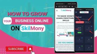 How To Grow Your Business Online Using SkilMony