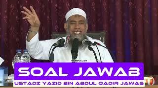 Soal Jawab 7 (Bagian 2 Selesai) | Ustadz Yazid bin Abdul Qadir Jawas رحمه الله