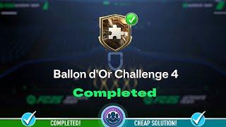 Ballon d’Or Challenge 4 SBC Completed - Cheap Solution & Tips - FC 25