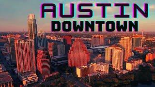 Downtown Austin Texas  By Drone View - Austin Tx Aerial 4k Ultra Hd View