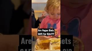  Are Vegan Diets SAFE for Kids?! #veganism #veganlifestyle 🪬