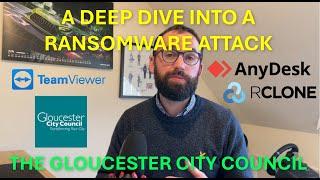 A deep dive into a ransomware attack - the Gloucester City Council