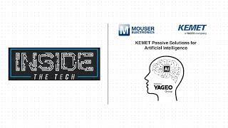 YAGEO Group Passive Solutions for Artificial Intelligence: Inside the Tech | Mouser Electronics