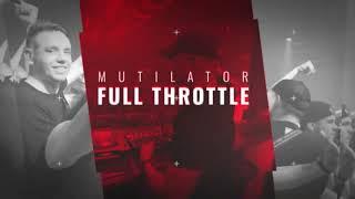 Mutilator @ Gearbox - Full Throttle 2021