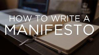 How to Write a Manifesto