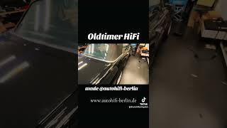 #Oldtimer #Carhifi #Soundsystem #Musik #Klang von AutoHifi-Berlin