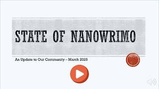 The State of NaNoWriMo - A Community Update - March 2025