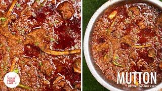 Home Style Punjabi Mutton Masala Recipe | My Father’s special recipe | Chef Sanjyot Keer