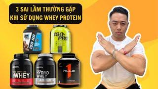 3 Sai Lầm Phổ Biến Cần Tránh Khi Sử Dụng Whey Protein – Để Tăng Cơ, Giảm Mỡ Hiệu Quả