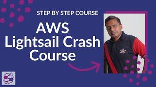 AWS Lightsail Crash Course | AWS Lightsail full Tutorials | AWS Lightsail Instance Configuration