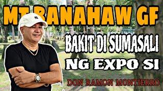 BAKIT DI SUMASALI NG EXPO SI DON RAMON MONTIERRO NG MT BANAHAW GAMEFARM ITO ANG SAGOT