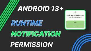 Android 13+ Post Notifications: Requesting Runtime Permission (API 33+) | Tutorial