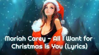 Mariah Carey - All I Want for Christmas Is You (Lyrics) [Music4Life]