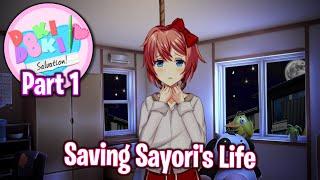 Saving Sayori's Life!!!!(Part 1)(DDLC Salvation MOD)