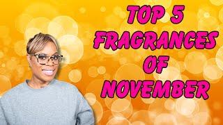 Top 5 Fragrances November 2024 | Best Perfumes For Women