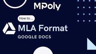 MLA Format on Google Docs