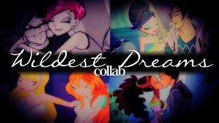 wildest dreams // winx club // collab w/ animagix101