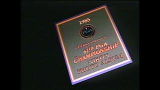 1985 PGA Championship Highlight Film