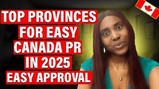 TOP PROVINCES FOR EASY PR 2025 | Watch and be well positioned for 2025!!!