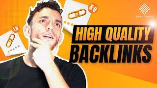 4 Ways To Know If your Backlinks Are High Quality