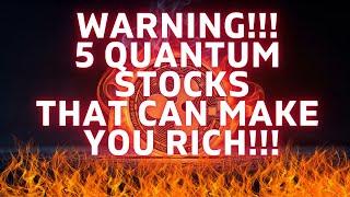  WARNING! These Quantum Stocks Could Make You a MILLIONAIRE! 