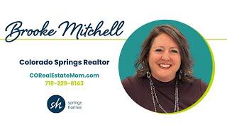 Introducing The Best Colorado Springs Realtor, Brooke Mitchell