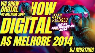 FUNK MAIS TOCADO DA VIA SHOW OS MELHORES 2014 SUCESSO DJ MUSTANG