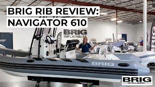 BRIG RIB REVIEWS: Navigator 610