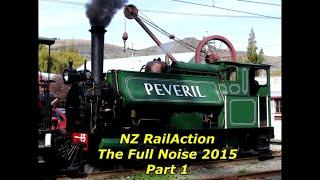 NZ RailAction - The Full Noise 2015 Part 1 (HD)