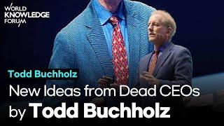 New Ideas from Dead CEOs by Todd Buchholz