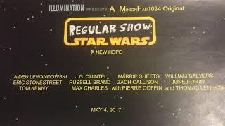 MinionFan1024 presents Regular Show Star Wars: A New Hope (2017) 1st Anniversary