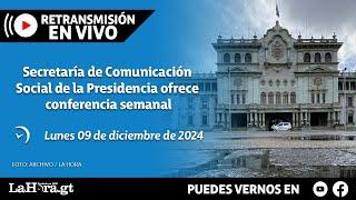 Retransmisión: Secretaría de Comunicación Social de la Presidencia ofrece conferencia semanal