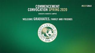 2020 USF Sarasota-Manatee Campus Virtual Commencement Ceremony