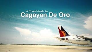 Exhilarating CDO: A Travel Guide to Cagayan de Oro