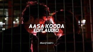 Aasa Kooda | Sai abhyankkar |•Edit Audio