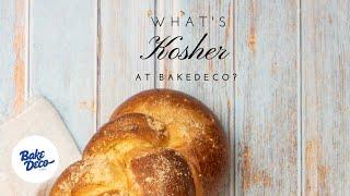 What's Kosher at BakeDeco? Part-1