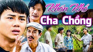 Cha Chồng KHỐN KHỔ Sắp C.hết Vẫn GỒNG MÌNH Nuôi Con | Phim Việt Nam Hot Nhất 2025 |Phim Việt Nam Hay
